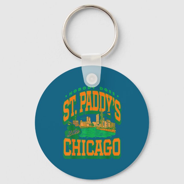 Chaveiro Dia de Patrick ninguém faz st paddy's como chicago (Frente)