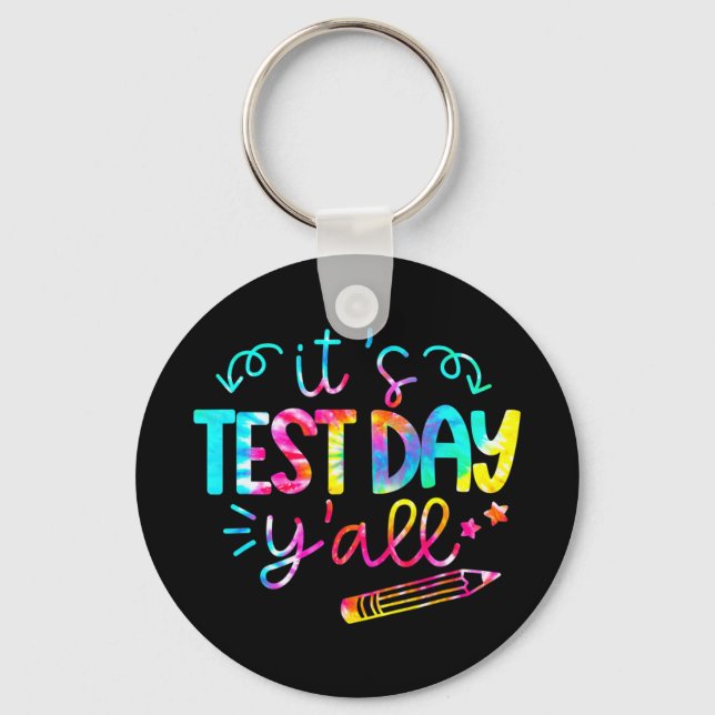 Chaveiro Dia do Teste de Testemunho T Mostra It#39; #39;s D (Frente)
