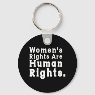 Chaveiro Direitos da Mulher são Direitos Humanos Roe contra
