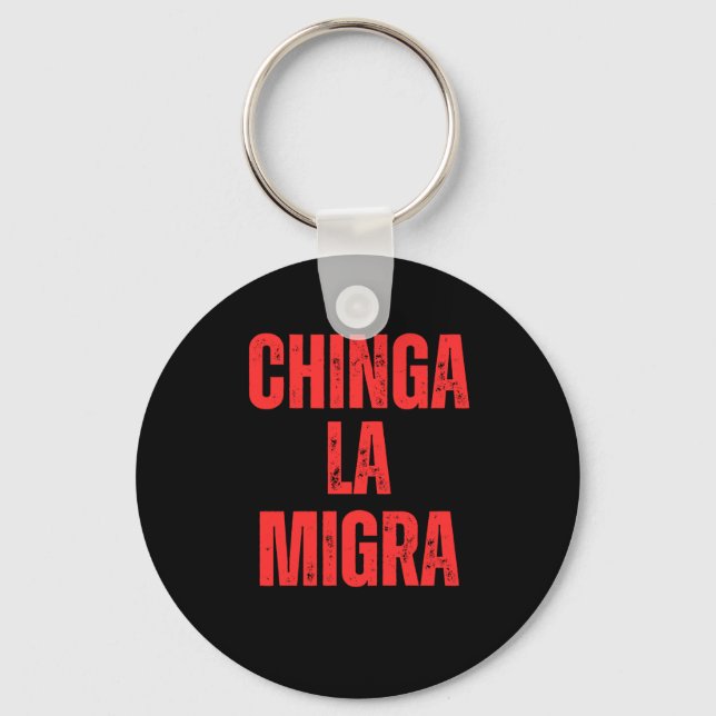 Chaveiro Direitos de imigração Chinga La Migra 2025 (Frente)