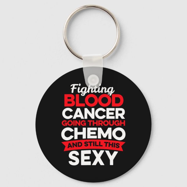 Chaveiro Diversão do Cancer Fighter Blood Cancer Chemo Then (Frente)