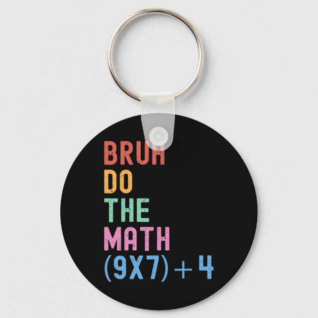 Chaveiro Divertido Seis Sete Humor de Professor Bruh Faça a (Frente)