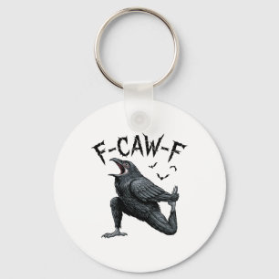 Chaveiro Dizendo Meme F-caw-f Gótico Corvo Preto Engraçado