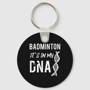 Chaveiro Dna de Badminton Para o Jogador de Badminton