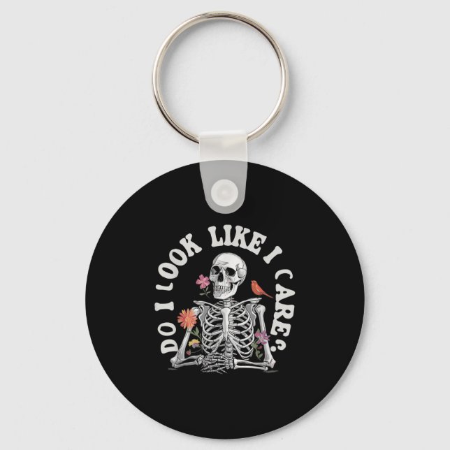 Chaveiro Do I Look Like I Care - Funny Skeleton Humor  (Frente)