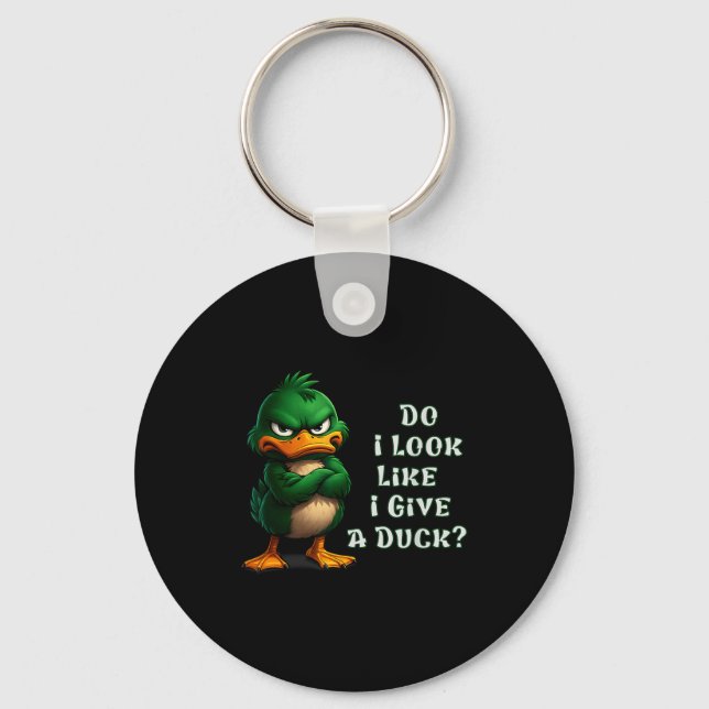 Chaveiro Do I-look Like I Give A Duck Funny Sarcastic-duck  (Frente)