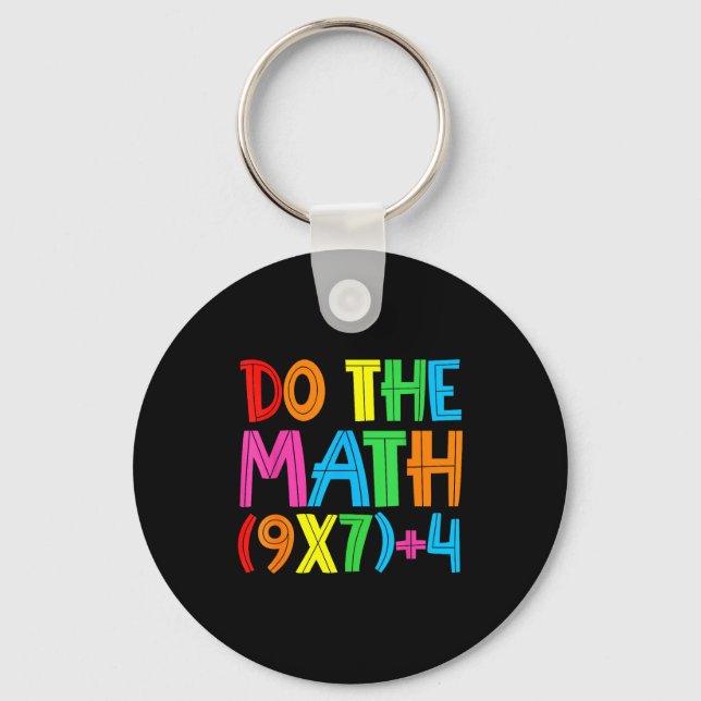 Chaveiro Do The Math 67 Meme 6 7 Funny Six Seven Women Teac (Frente)