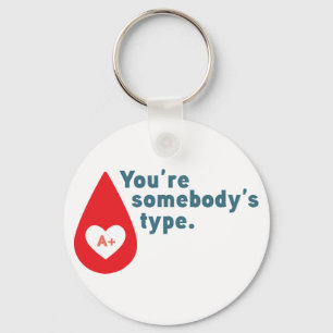 Chaveiro Doar Sangue Tipo A Rh+ - Você é do tipo de algu