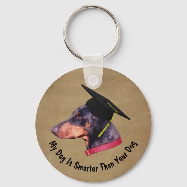 Chaveiro Doberman My Dog Is Smarter Than Your Dog Funny (Frente)
