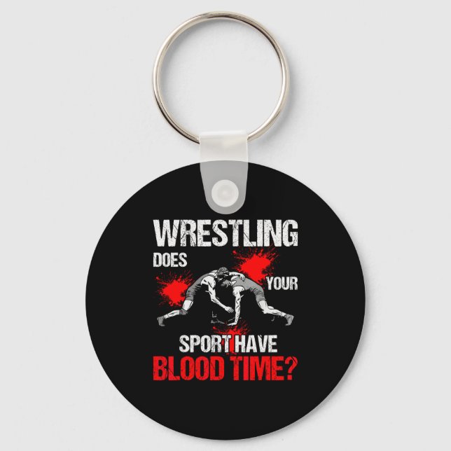 Chaveiro Does Your Srt Have Blood Time Funny Wrestling Love (Frente)