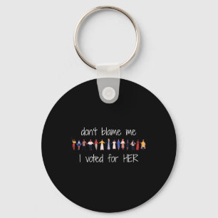 Chaveiro Don'Não me culpes Eu Votei por sua Engraçada P