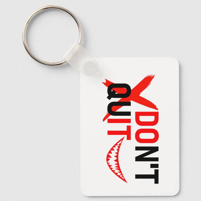 Chaveiro DON'T QUIT – Bold Red Motivation Design (Frente)