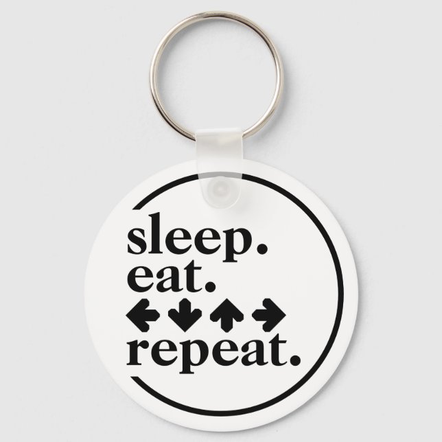 Chaveiro Dormir. Comer. Setas. Repetir. (Frente)