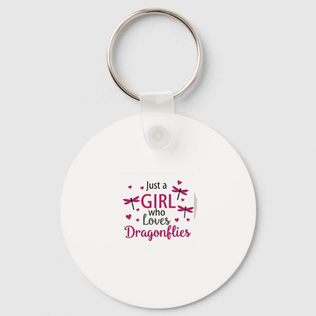 Chaveiro Dragonfly Just A Girl Who Loves Dragonflies T-Shir (Frente)