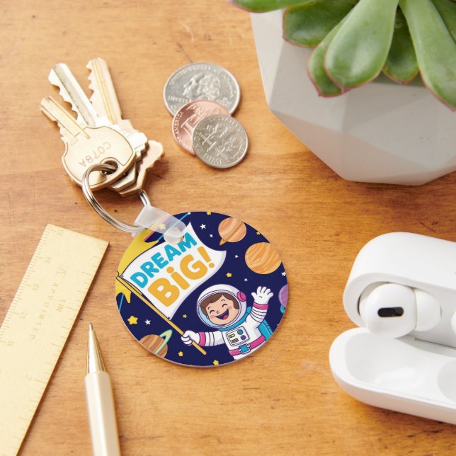Chaveiro Dream Big with a Kid Astronaut (Mesa)