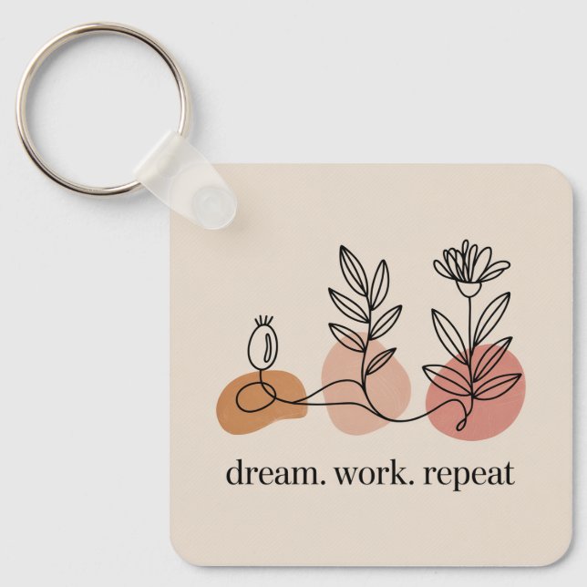 Chaveiro Dream. Work. Repeat (Frente)