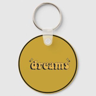 Chaveiro "Dreams in Your Pocket: Encouragement Keychain"