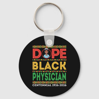Chaveiro Drug Black Physician Centennial 1926 2026 Black Hi