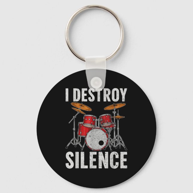 Chaveiro Drum Percussionist Drummers I Destroy Silence Drum (Frente)