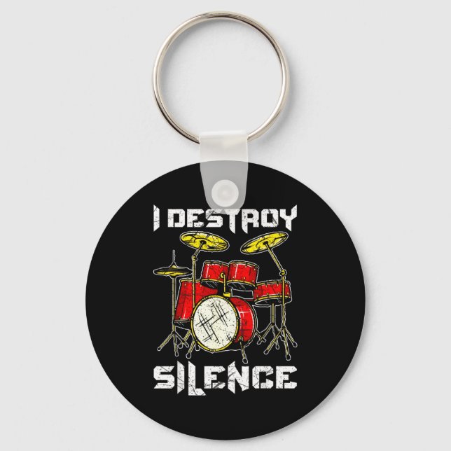 Chaveiro Drum Percussionist Drummers I Destroy Silence Drum (Frente)
