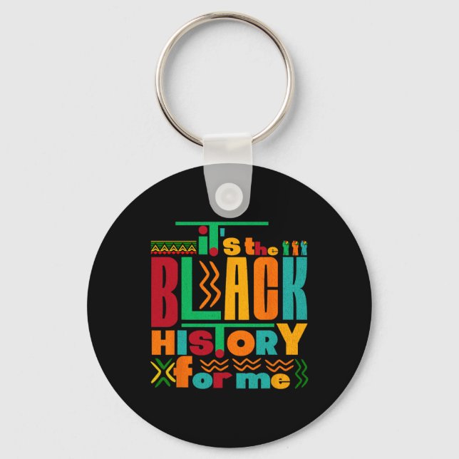 Chaveiro É a história negra para mim mês da história negra (Frente)