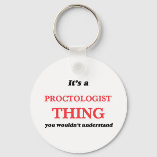 Chaveiro É e coisa do Proctologist, você não understa