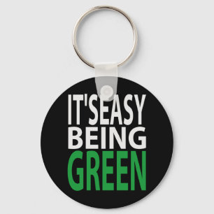 CHAVEIRO É FÁCIL SER VERDE