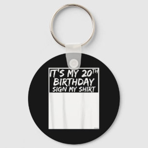 Chaveiro É Meu 20º Aniversário Assine Minha Camisa nas Cost