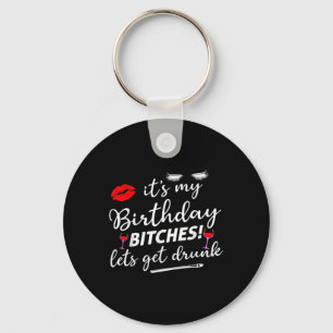 Chaveiro É Meu Aniversário Então Vamos Beber