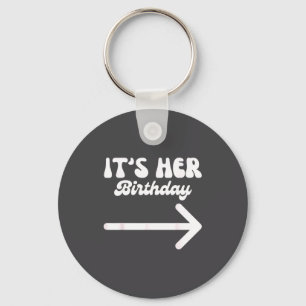 Chaveiro É o Aniversário Dela (arrow Inting) Piada Divertid