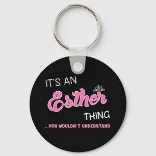 Chaveiro É uma coisa da Esther que você não entenderia