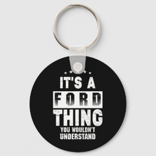 Chaveiro É Uma Coisa Da Ford Que Você Não Entenderia Nome D