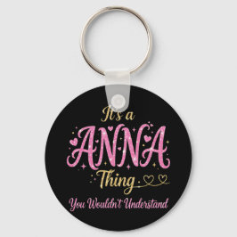 Chaveiro É Uma Coisa de Anna Rosa Dourado Presente para Mul