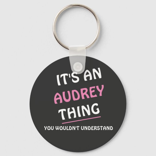 Chaveiro É uma coisa de Audrey que você não entenderia (Frente)