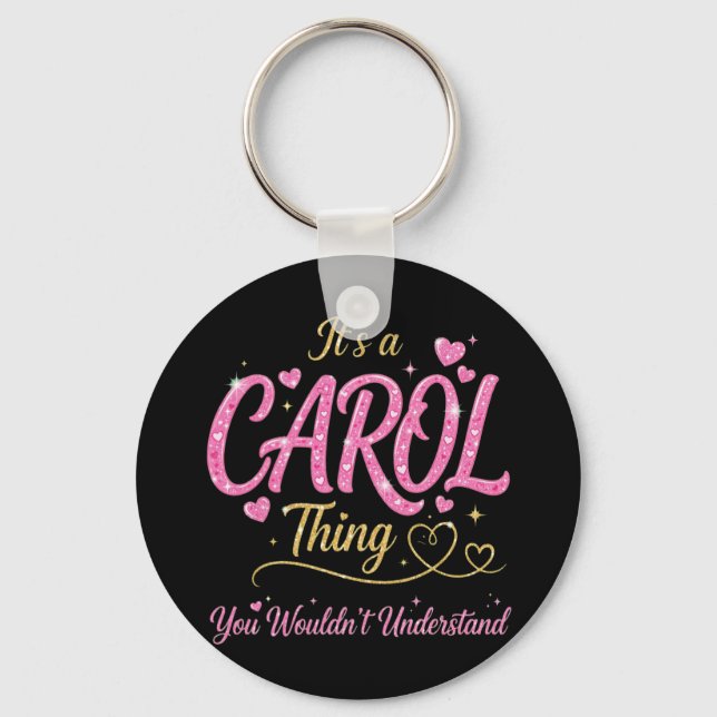 Chaveiro É Uma Coisa de Carol Rosa Dourado Presente para Mu (Frente)
