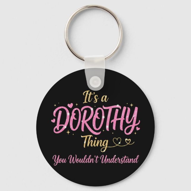 Chaveiro É Uma Coisa de Dorothy Rosa Dourado Presente para  (Frente)