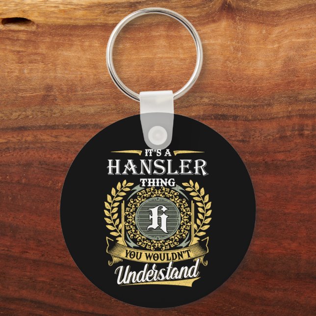 Chaveiro É uma Coisa de Hansler que Você Não Entenderia (Frente)