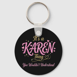 Chaveiro É Uma Coisa de Karen Rosa Dourado Presente para Mu