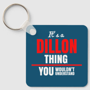 Chaveiro É uma coisa do Dillon que você não entenderia