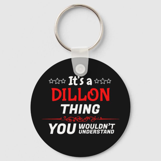 Chaveiro É uma coisa do Dillon que você não entenderia. (Frente)