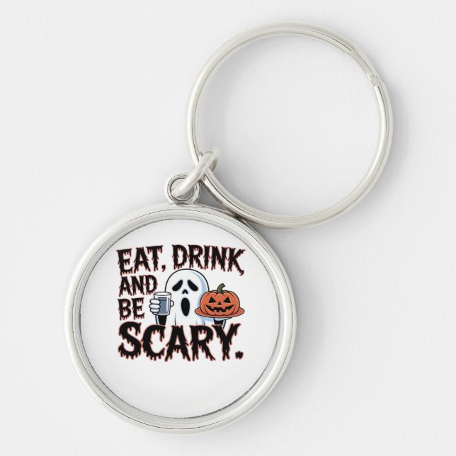 Chaveiro Eat Drink Be Scary Halloween Pumpkin Creative Styl (Frente)