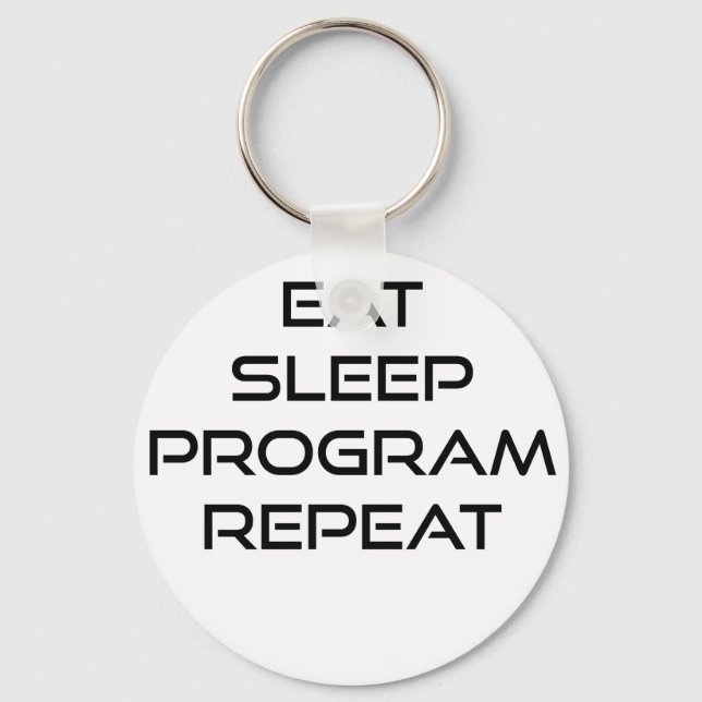 Chaveiro Eat Sleep Program Repeat (Frente)