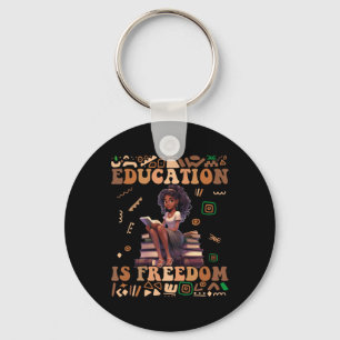 Chaveiro Educação É Liberdade Mês da História Negra Profess