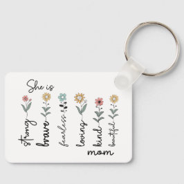 Chaveiro Ela é Forte, Corajosa, Sem Medo, Amoroso Dia das M