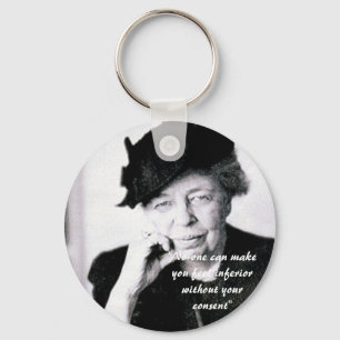 Chaveiro Eleanor Roosevelt - Ninguém pode fazer você se sen