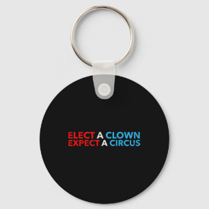 Chaveiro Eleger Um Palhaço Esperando Um Circo T Camisa Anti