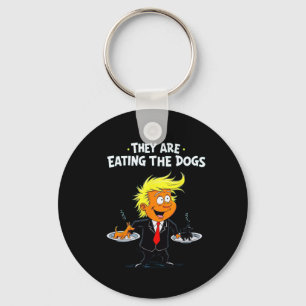 Chaveiro Eles Estão Comendo Os Cachorros Citação Divertida