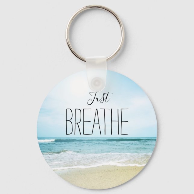 Chaveiro Encorajamento Apenas Breathe Beach (Frente)