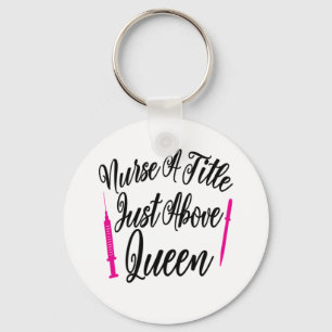 Chaveiro Enfermeira Arte Um Título Acima Da Rainha