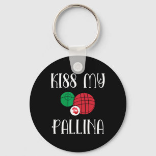 Chaveiro Engraçado Bocce Ll Beija Minha Lâmina Pallina Bowl